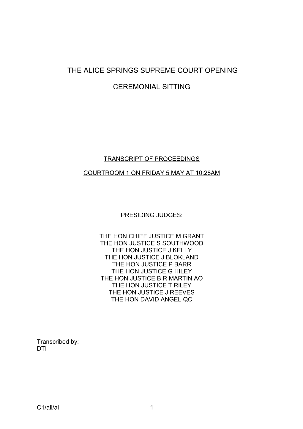 The Alice Springs Supreme Court Opening Ceremonial Sitting