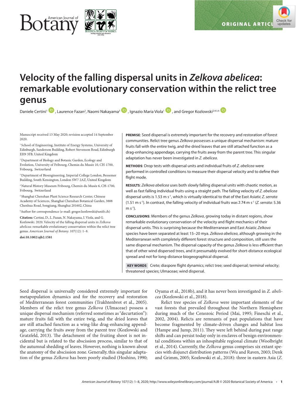 Velocity of the Falling Dispersal Units in Zelkova Abelicea: Remarkable Evolutionary Conservation Within the Relict Tree Genus