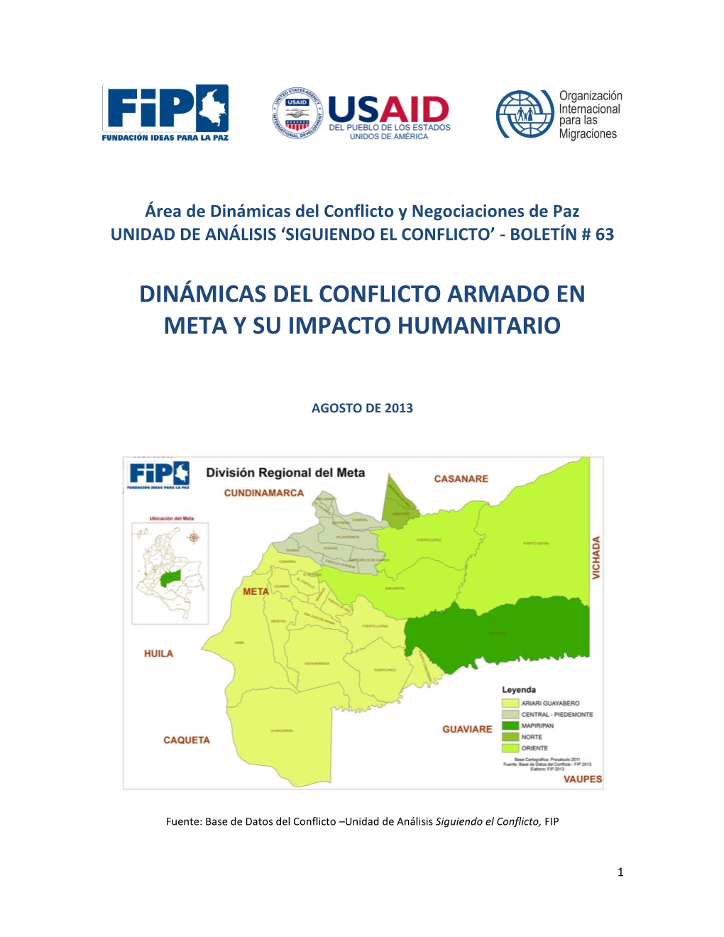 Conflicto Armado En Meta Y Su Impacto Humanitario