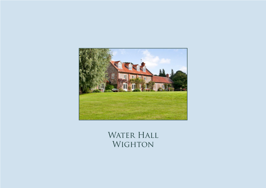Water Hall Wighton Water Hall Wighton
