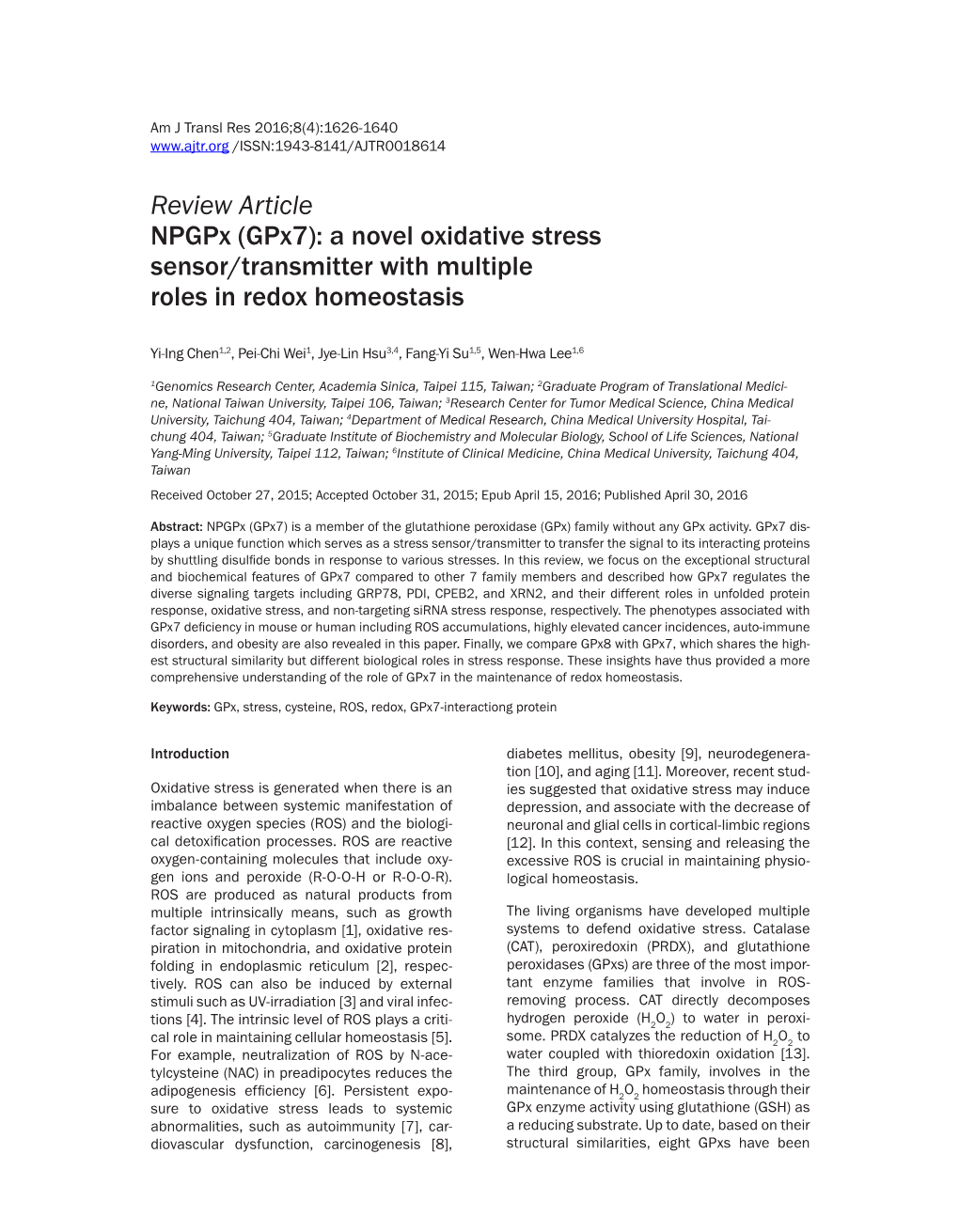 Review Article Npgpx (Gpx7): a Novel Oxidative Stress Sensor/Transmitter with Multiple Roles in Redox Homeostasis