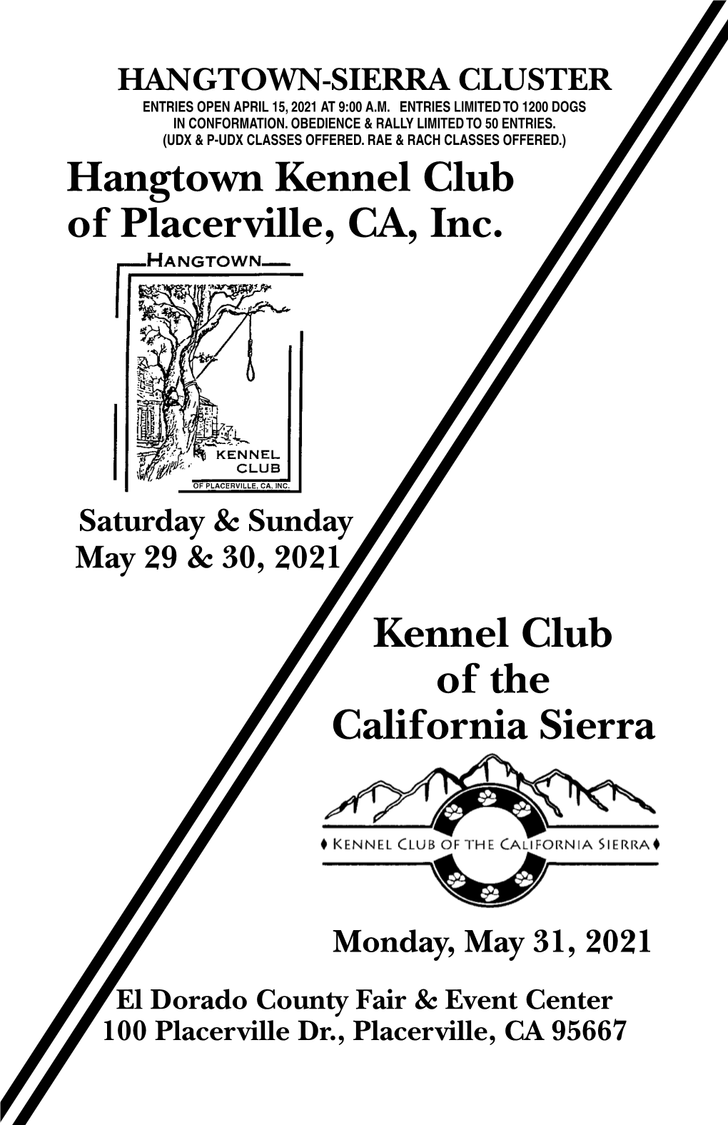 Hangtown Kennel Club of Placerville, CA, Inc. Kennel Club of The