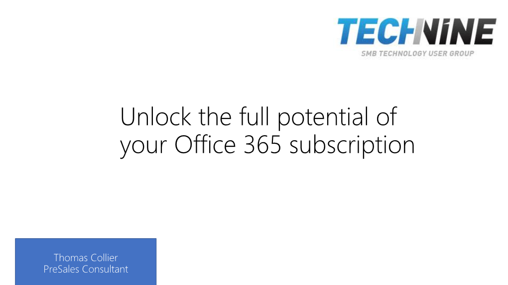 Unlock the Full Potential of Your Office 365 Subscription