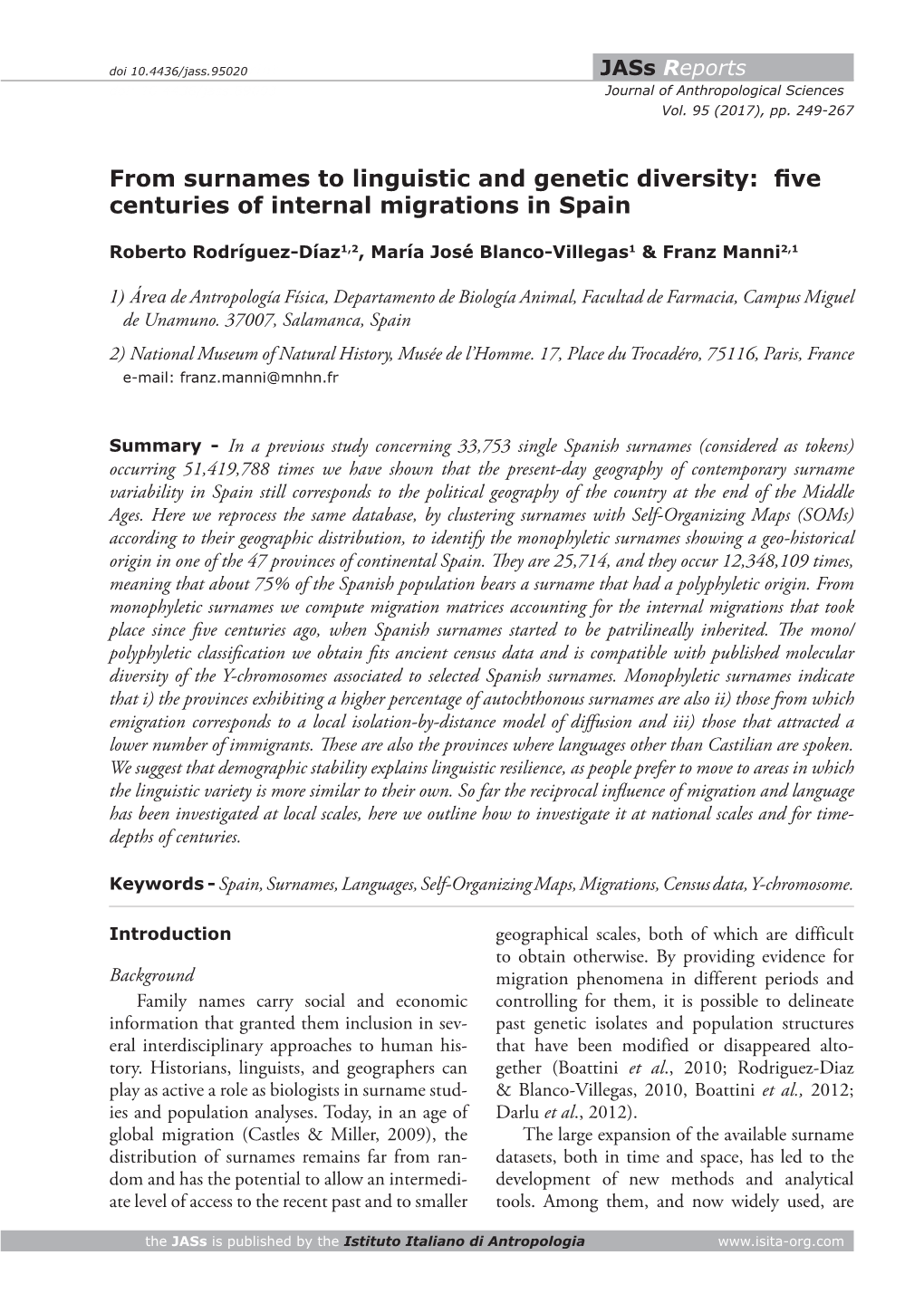 From Surnames to Linguistic and Genetic Diversity: Five Centuries of Internal Migrations in Spain