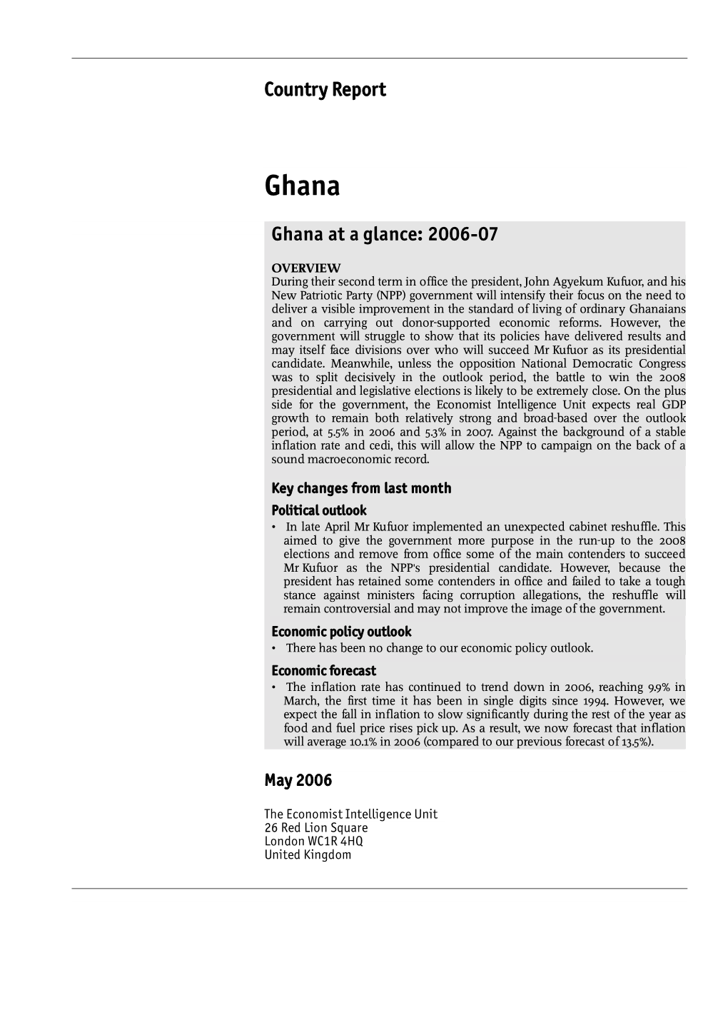 Country Report Ghana at a Glance: 2006-07