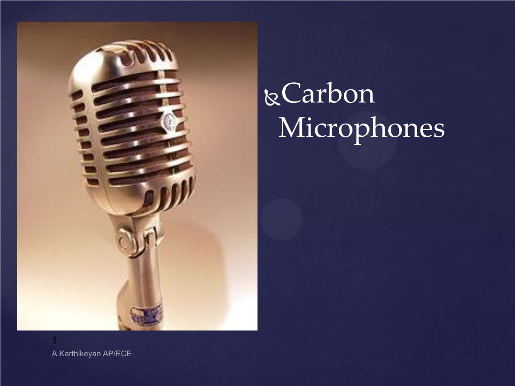 Carbon Microphones