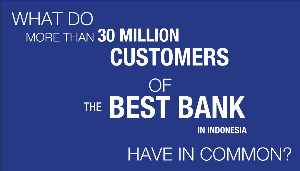 Best Bank in Indonesia Have in Common? the Support of Over Personnel