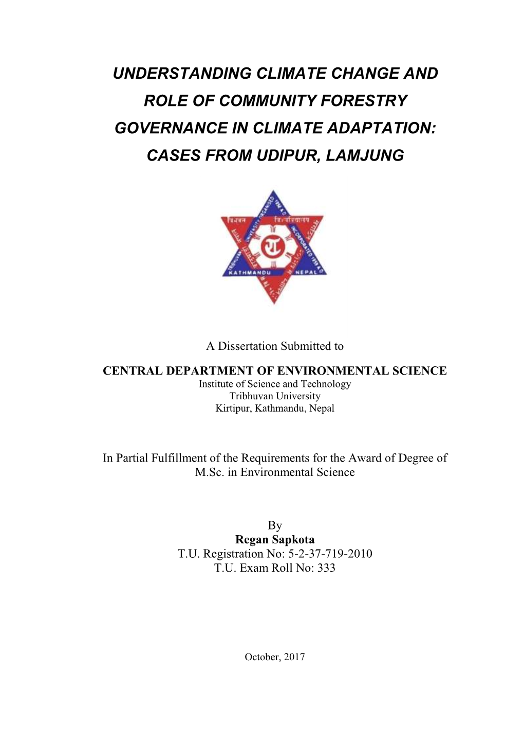 Understanding Climate Change and Role of Community Forestry Governance in Climate Adaptation: Cases from Udipur, Lamjung