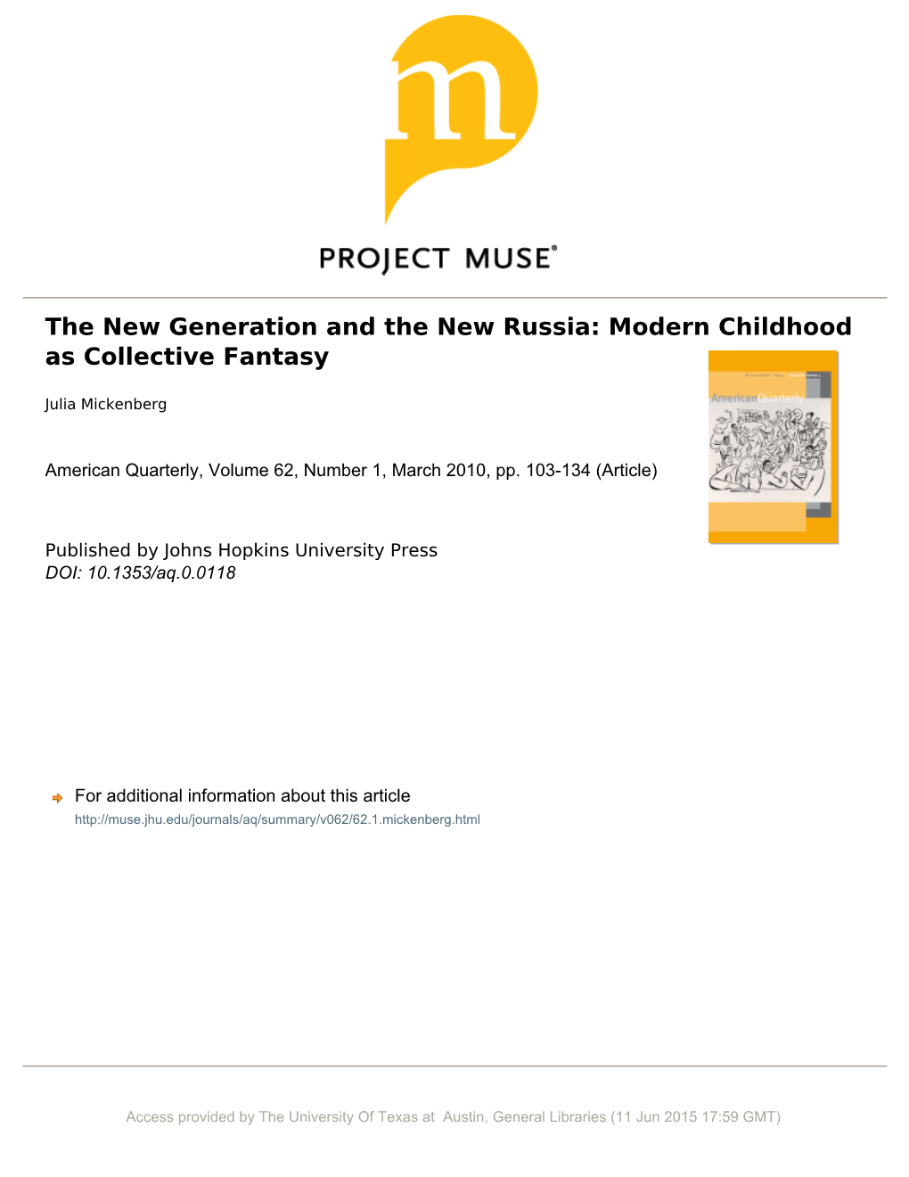 The New Generation and the New Russia: Modern Childhood As Collective Fantasy