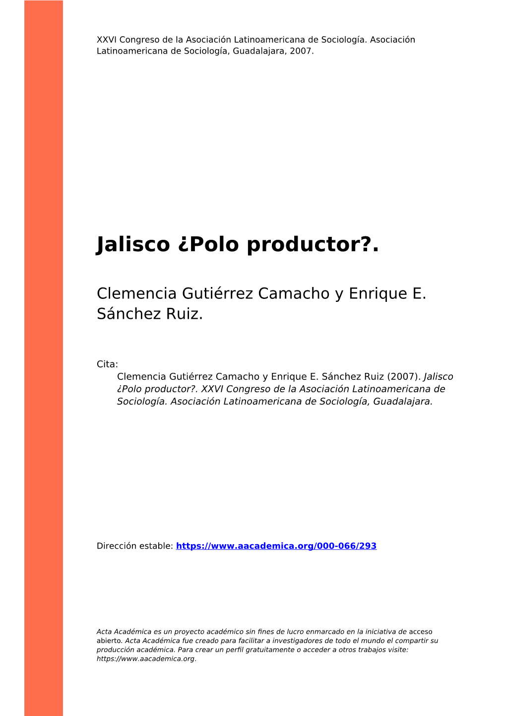 Jalisco ¿Polo Productor?