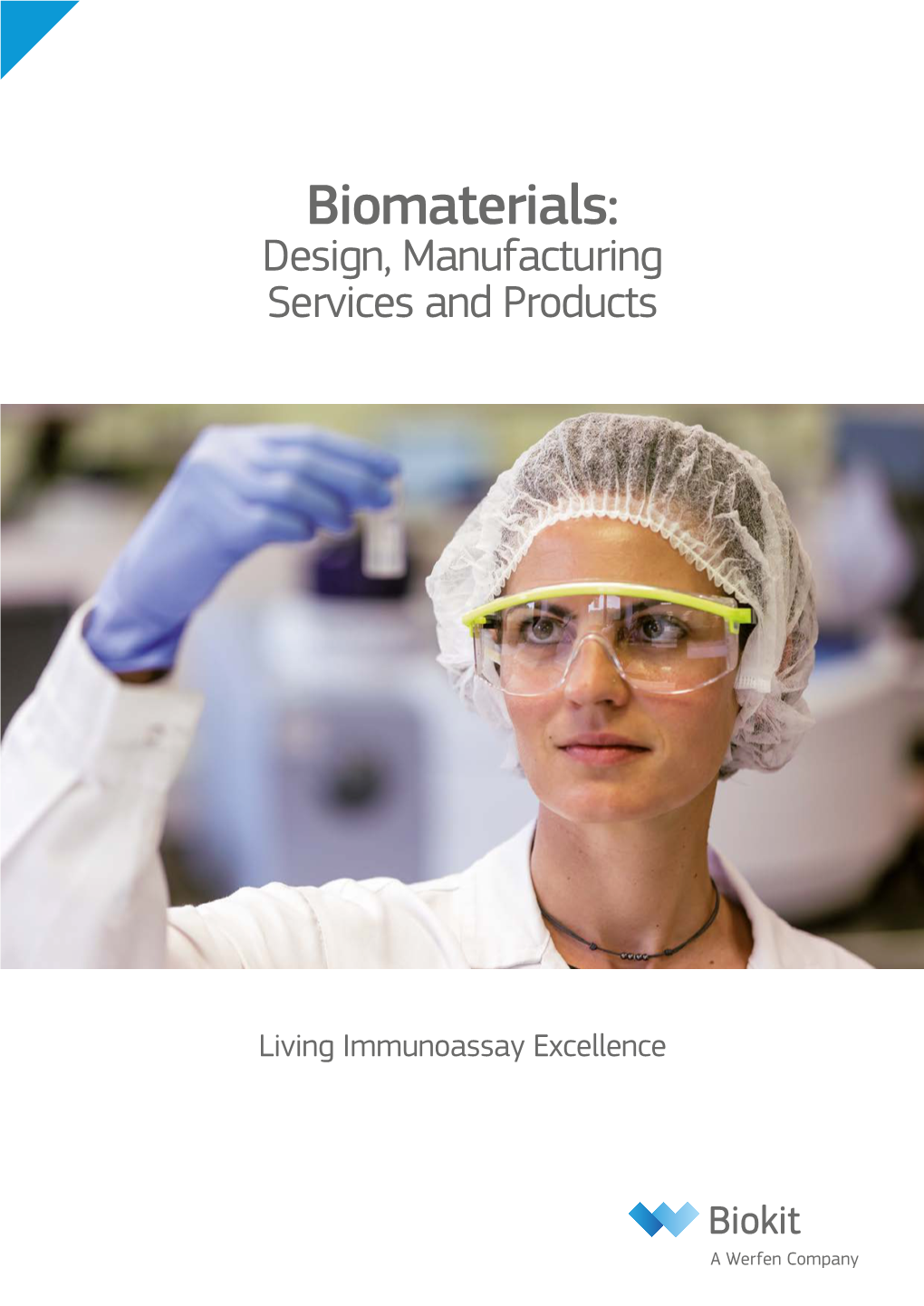 Biomaterials: Design, Manufacturing Services and Products
