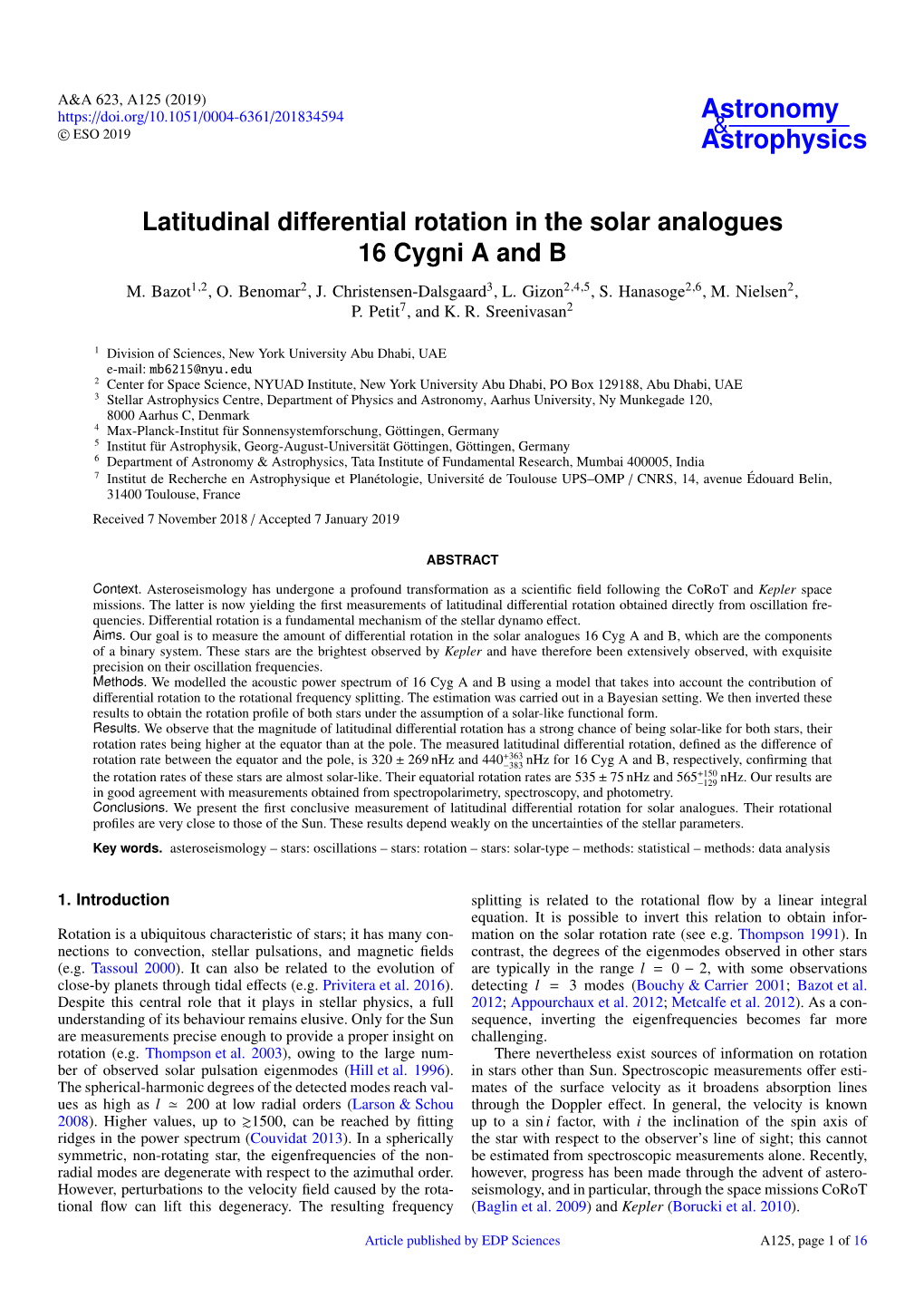 Latitudinal Differential Rotation in the Solar Analogues 16 Cygni a and B M