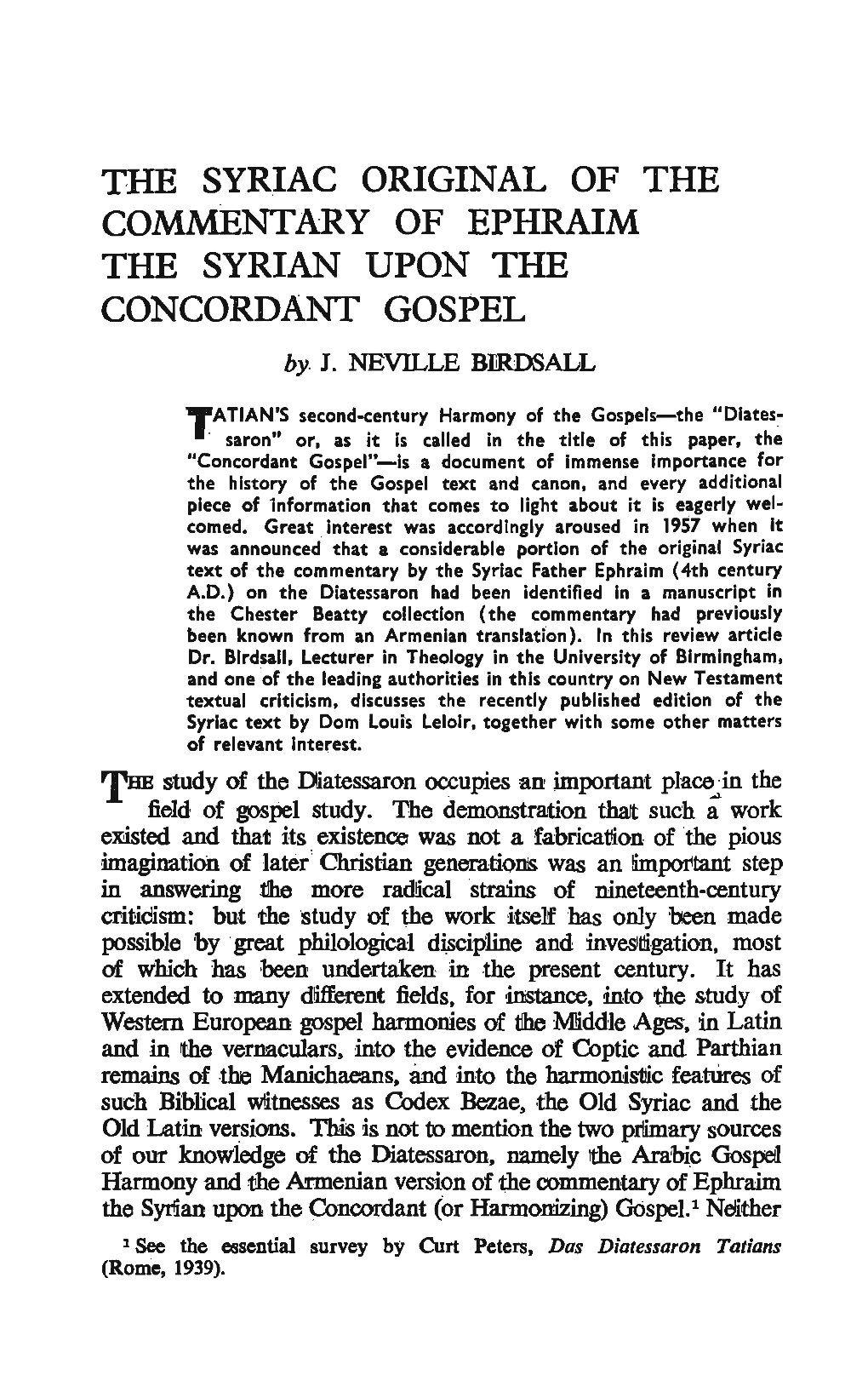 THE SYRIAC ORIGINAL of the COMMENTARY of EPHRAIM the SYRIAN UPON the CONCORDANT GOSPEL By