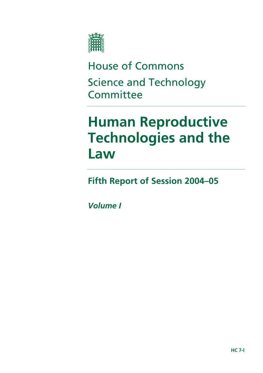 Human Reproductive Technologies and the Law