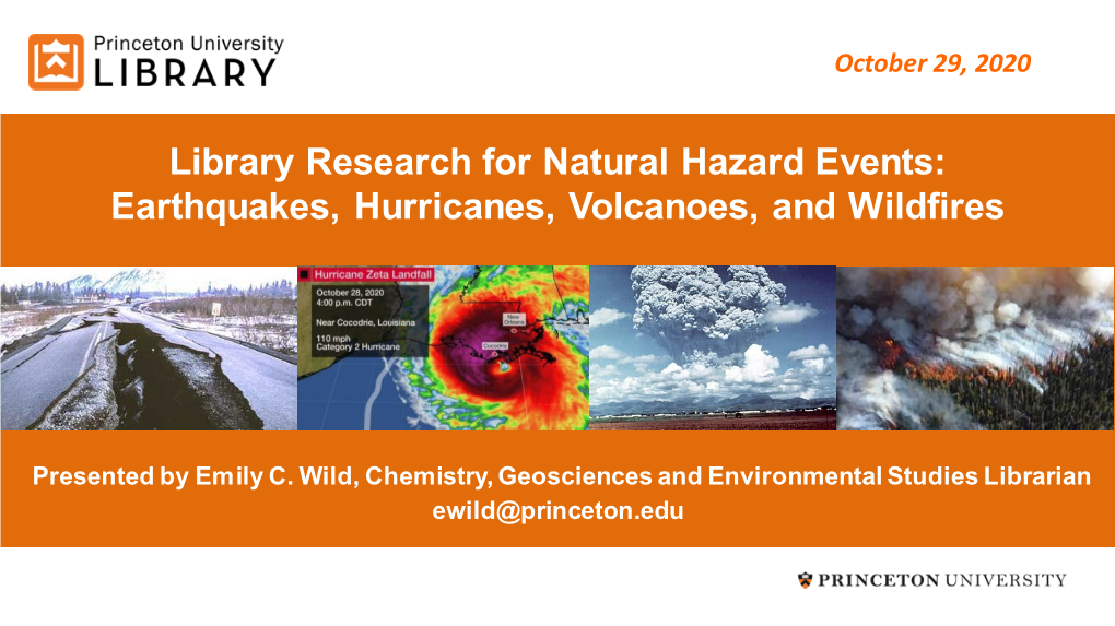 Earthquakes, Hurricanes, Volcanoes, and Wildfires