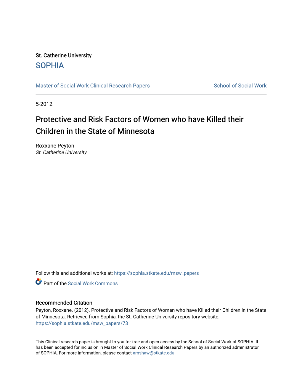 Protective and Risk Factors of Women Who Have Killed Their Children in the State of Minnesota