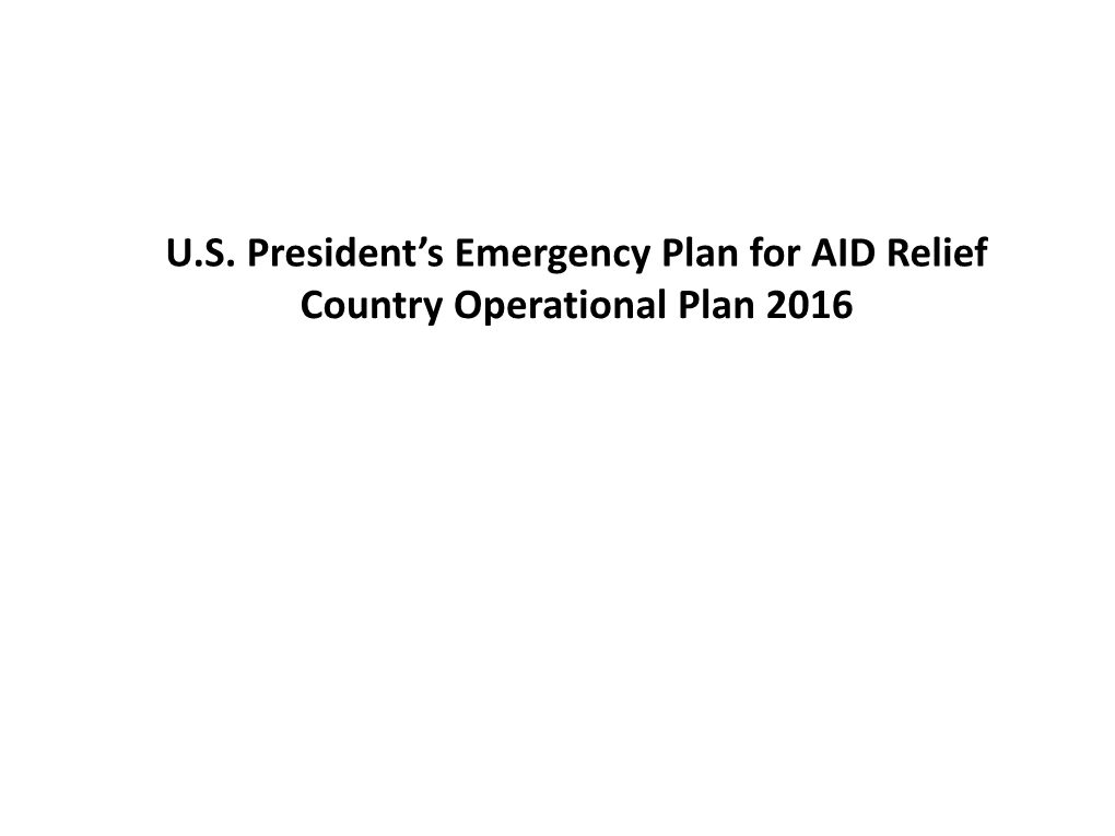 U.S. President's Emergency Plan for AID Relief Country Operational