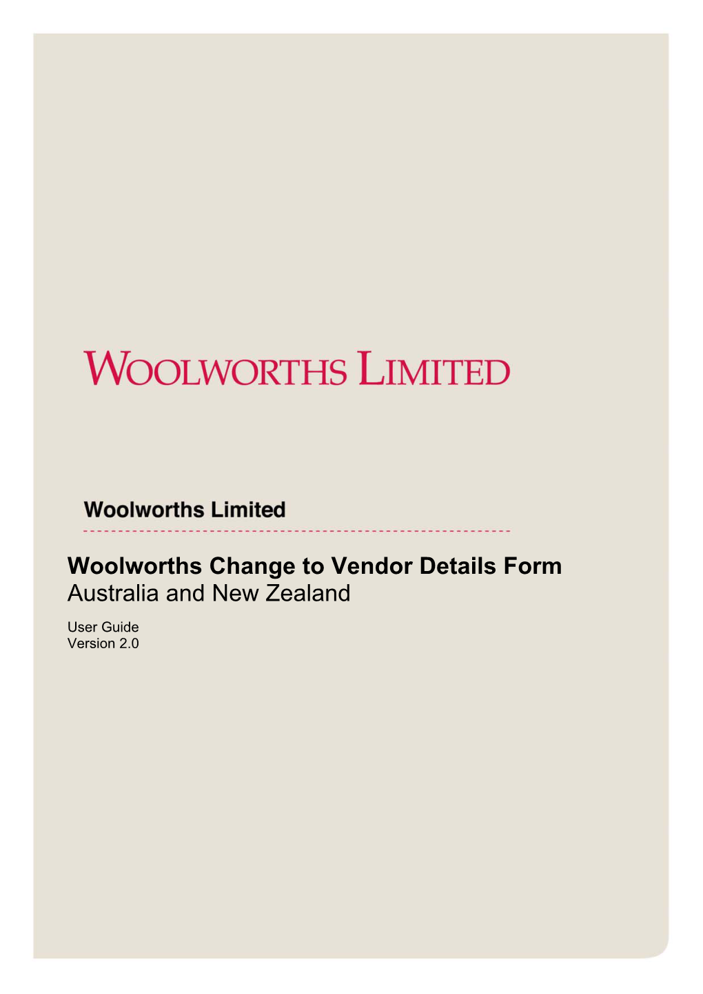 Woolworths Change to Vendor Details Form Australia and New Zealand