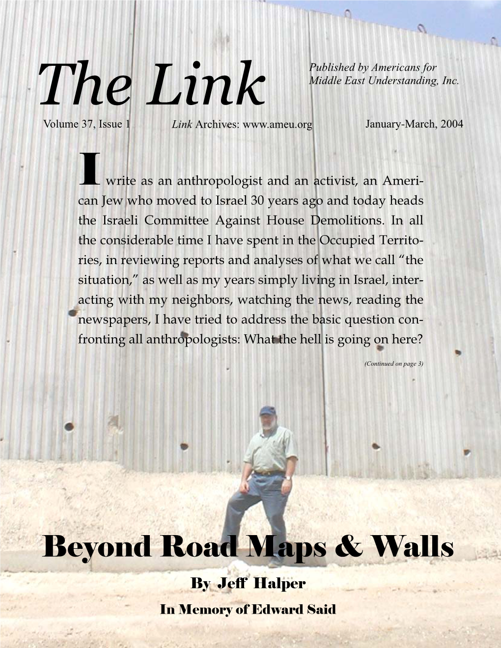 Beyond Road Maps & Walls