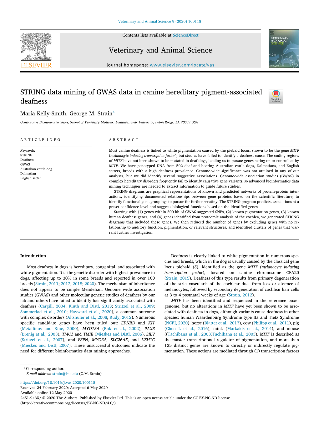 STRING Data Mining of GWAS Data in Canine Hereditary Pigment-Associated T Deafness ⁎ Maria Kelly-Smith, George M