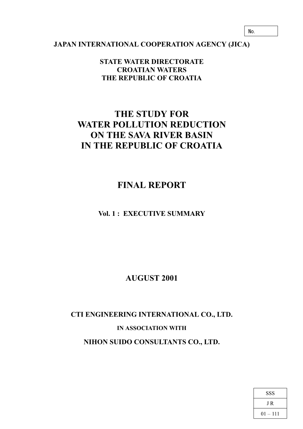 The Study for Water Pollution Reduction on the Sava River Basin in the Republic of Croatia Final Report
