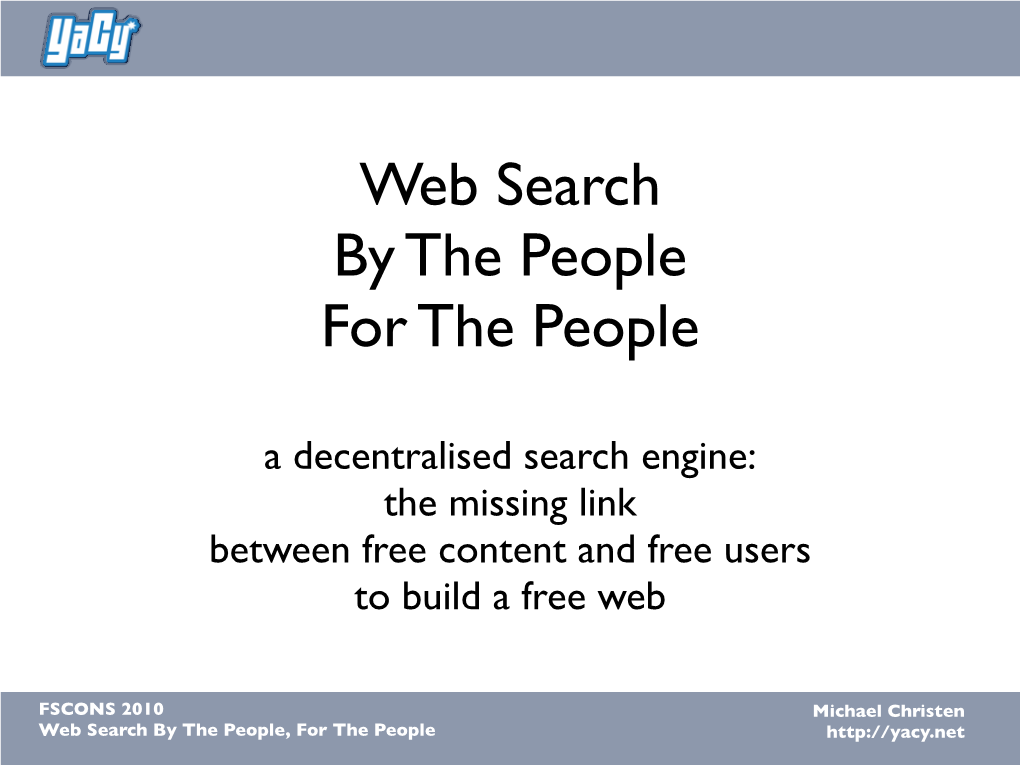 The Yacy Network: a Distributed Hash Table