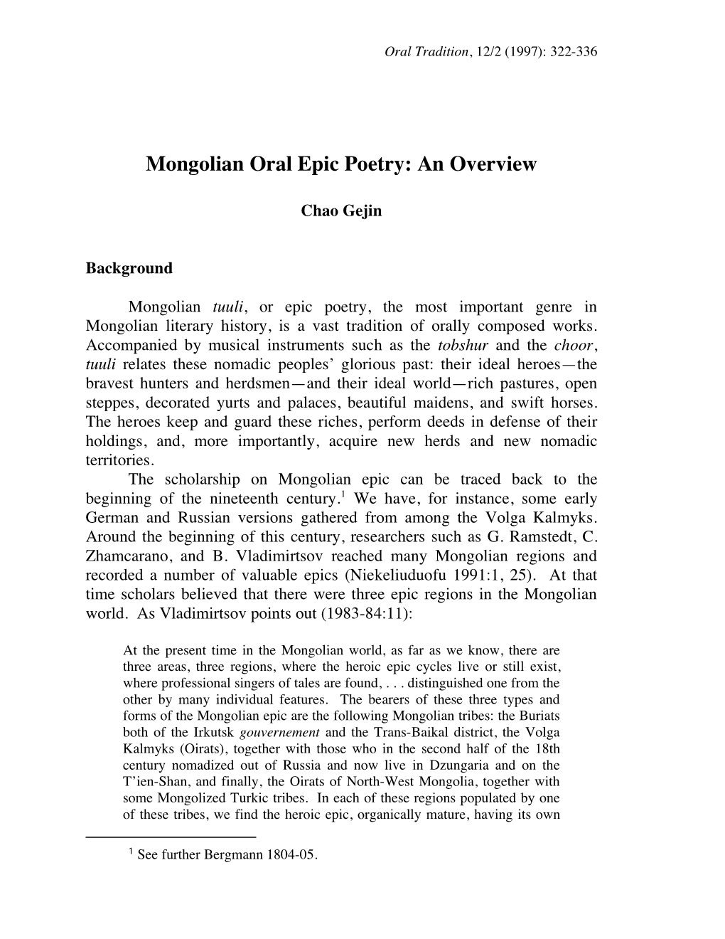 Mongolian Oral Epic Poetry: an Overview