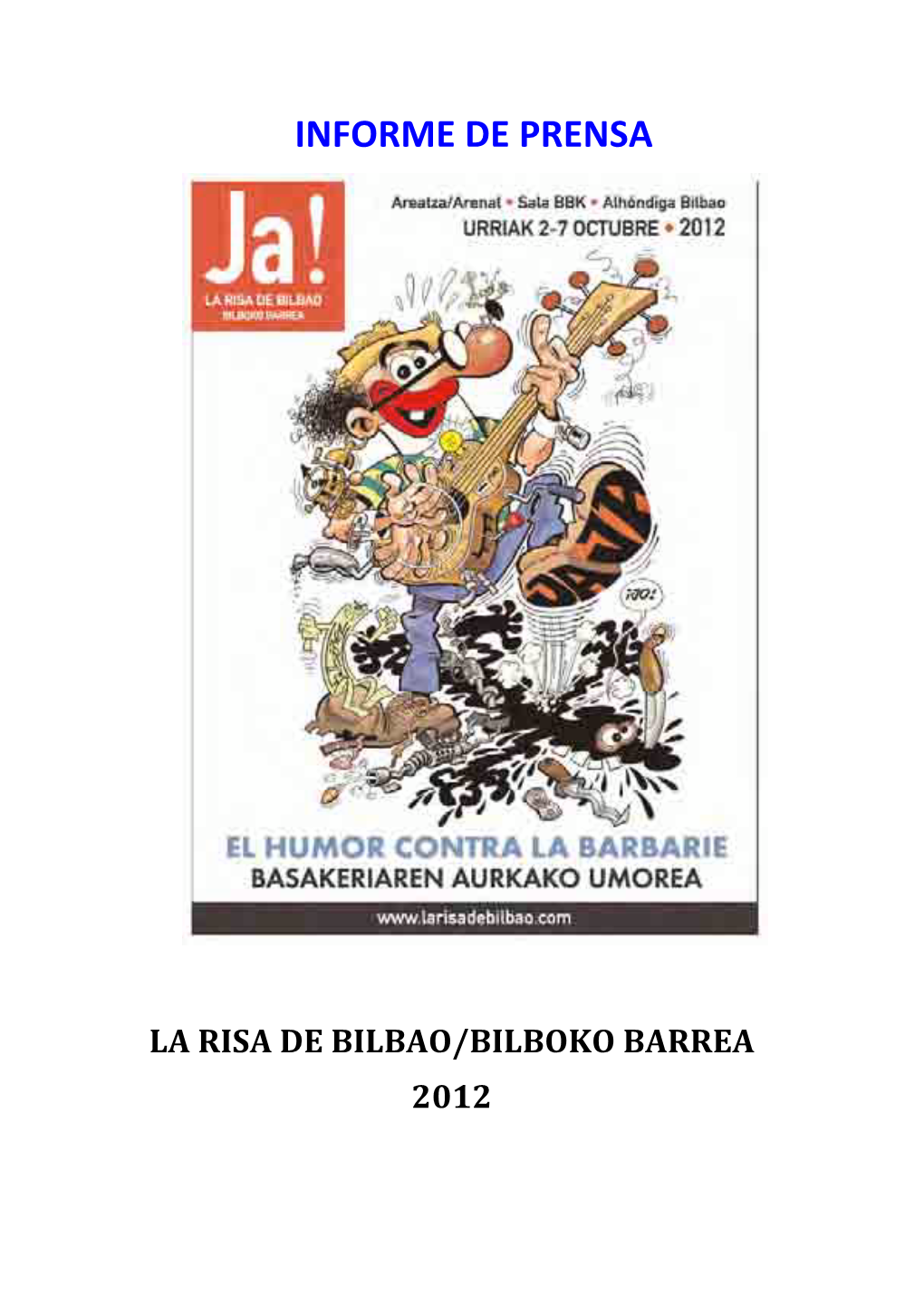 Bilbao 2012Ko Abuztua