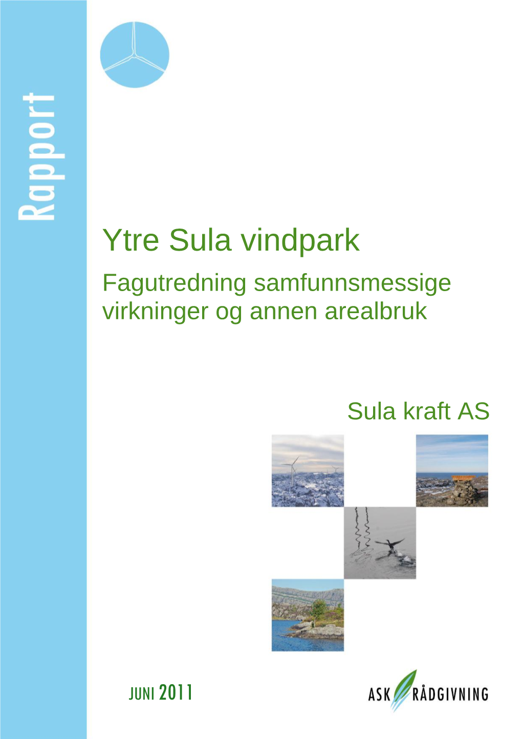 Ytre Sula Vindpark Fagutredning Samfunnsmessige Virkninger Og Annen Arealbruk