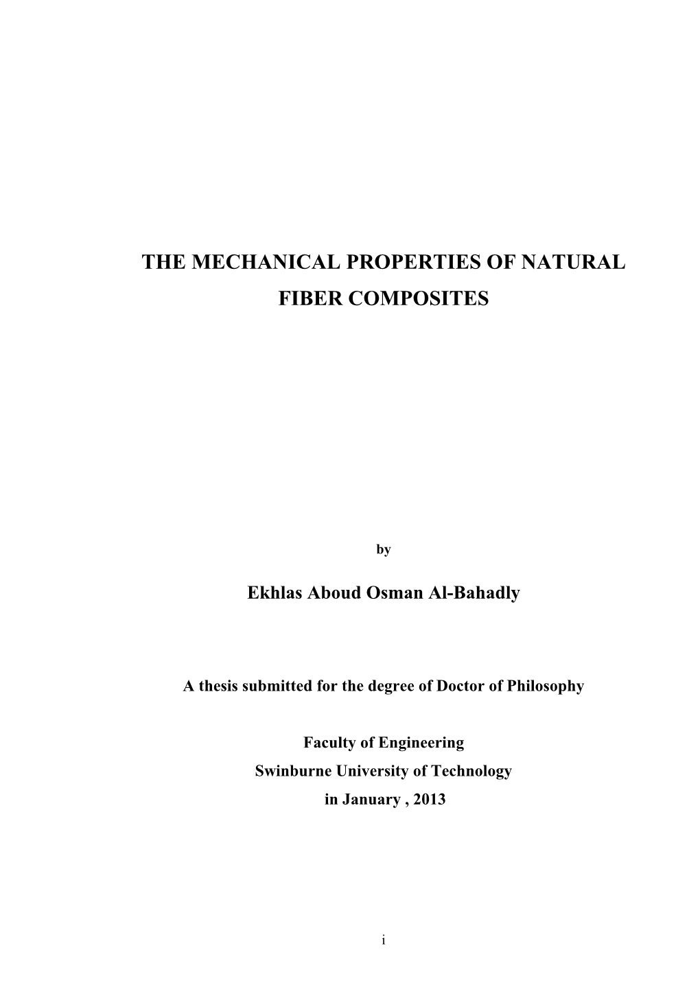 The Mechanical Properties of Natural Fiber Composites