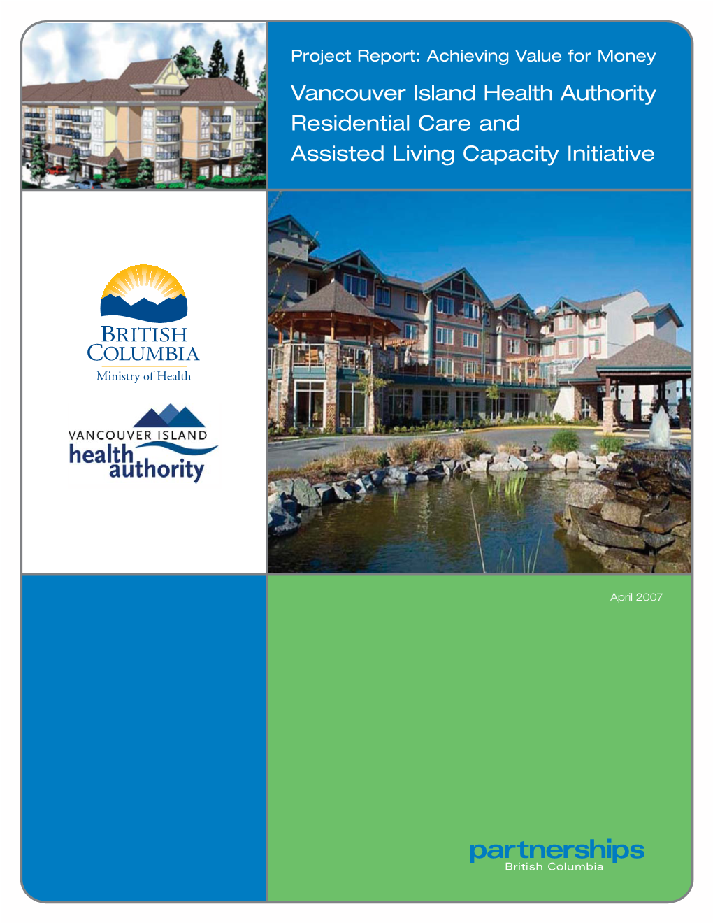 Vancouver Island Health Authority Residential Care and Assisted Living Capacity Initiative