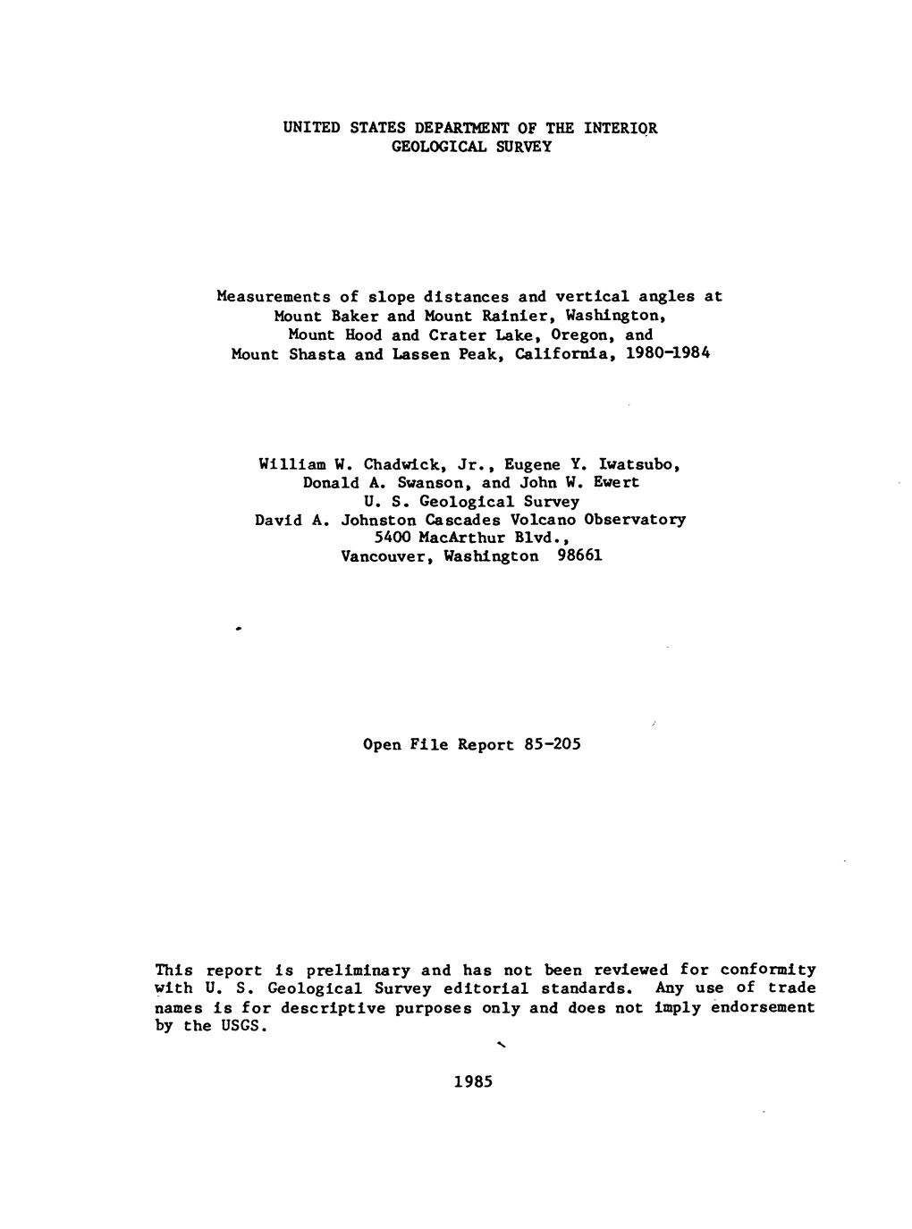 Measurements of Slope Distances and Vertical Angles at Mount Baker and Mount Rainier, Washington, Mount Hood and Crater Lake, Or