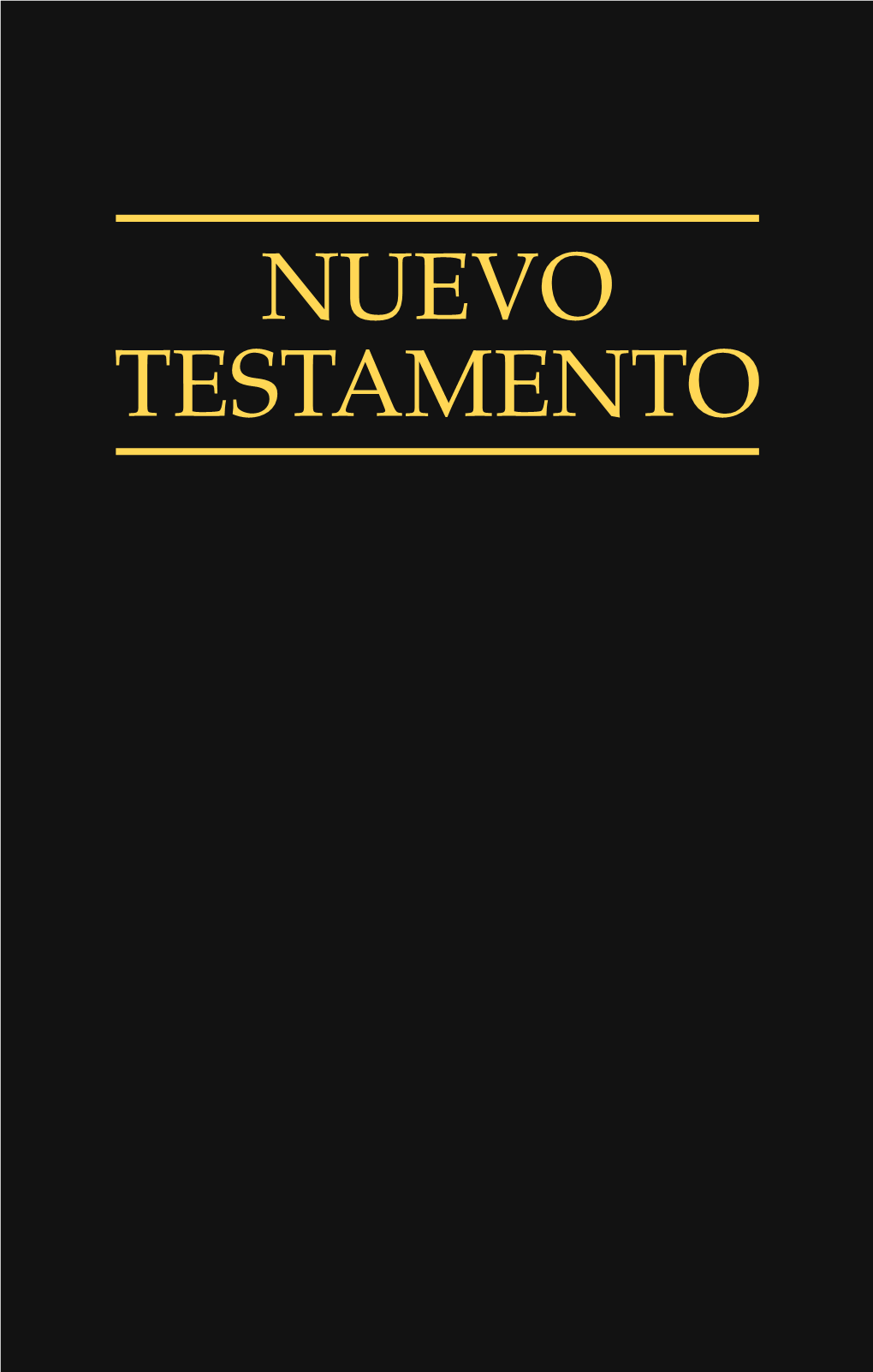 Nuevo Testamento El Nuevo Testamento Tabla De Materias