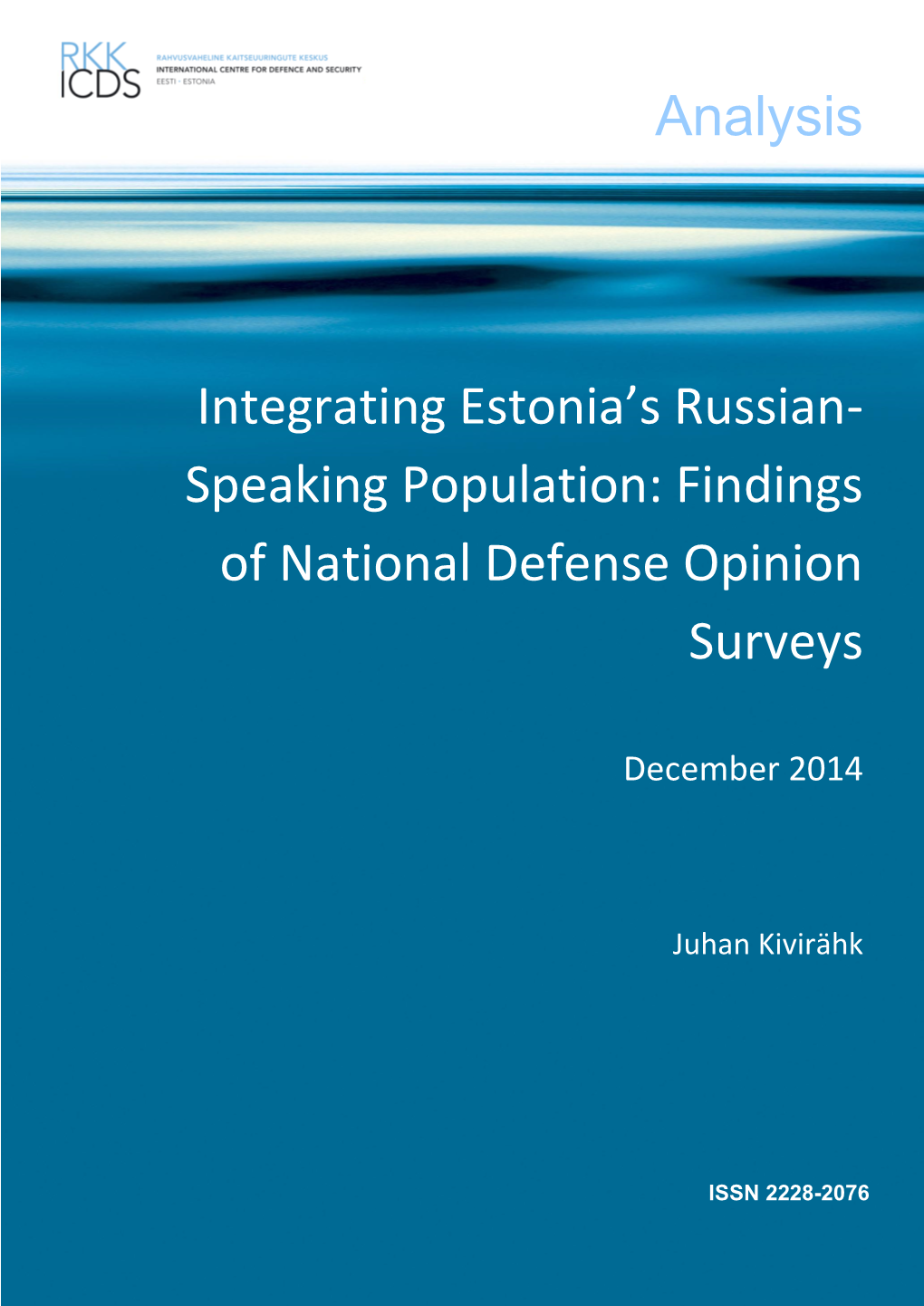 Analysis Integrating Estonia's Russian- Speaking Population