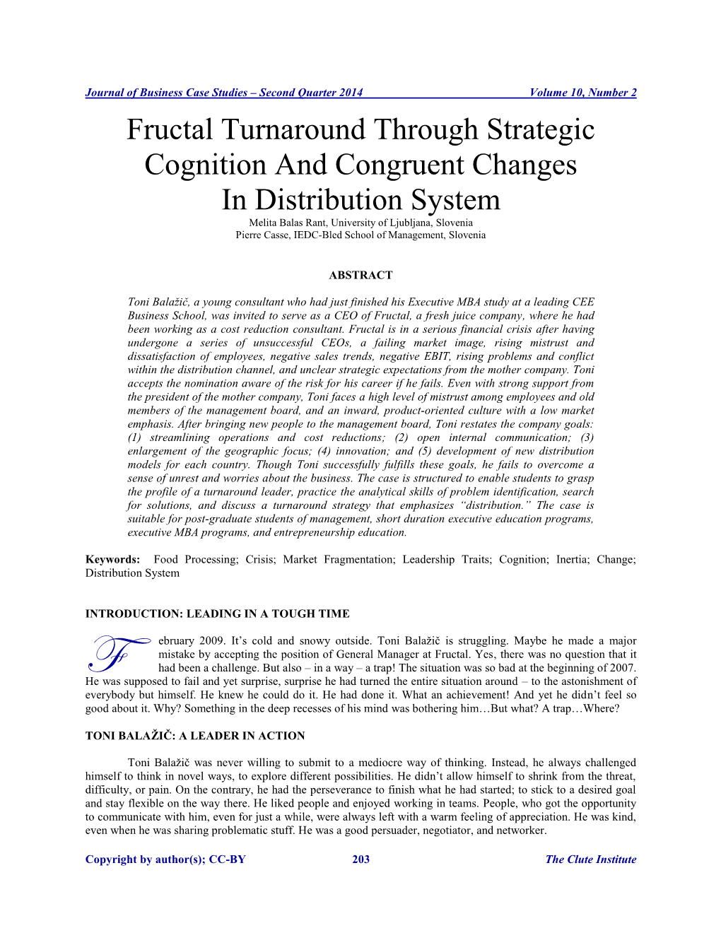 Fructal Turnaround Through Strategic Cognition and Congruent Changes in Distribution System