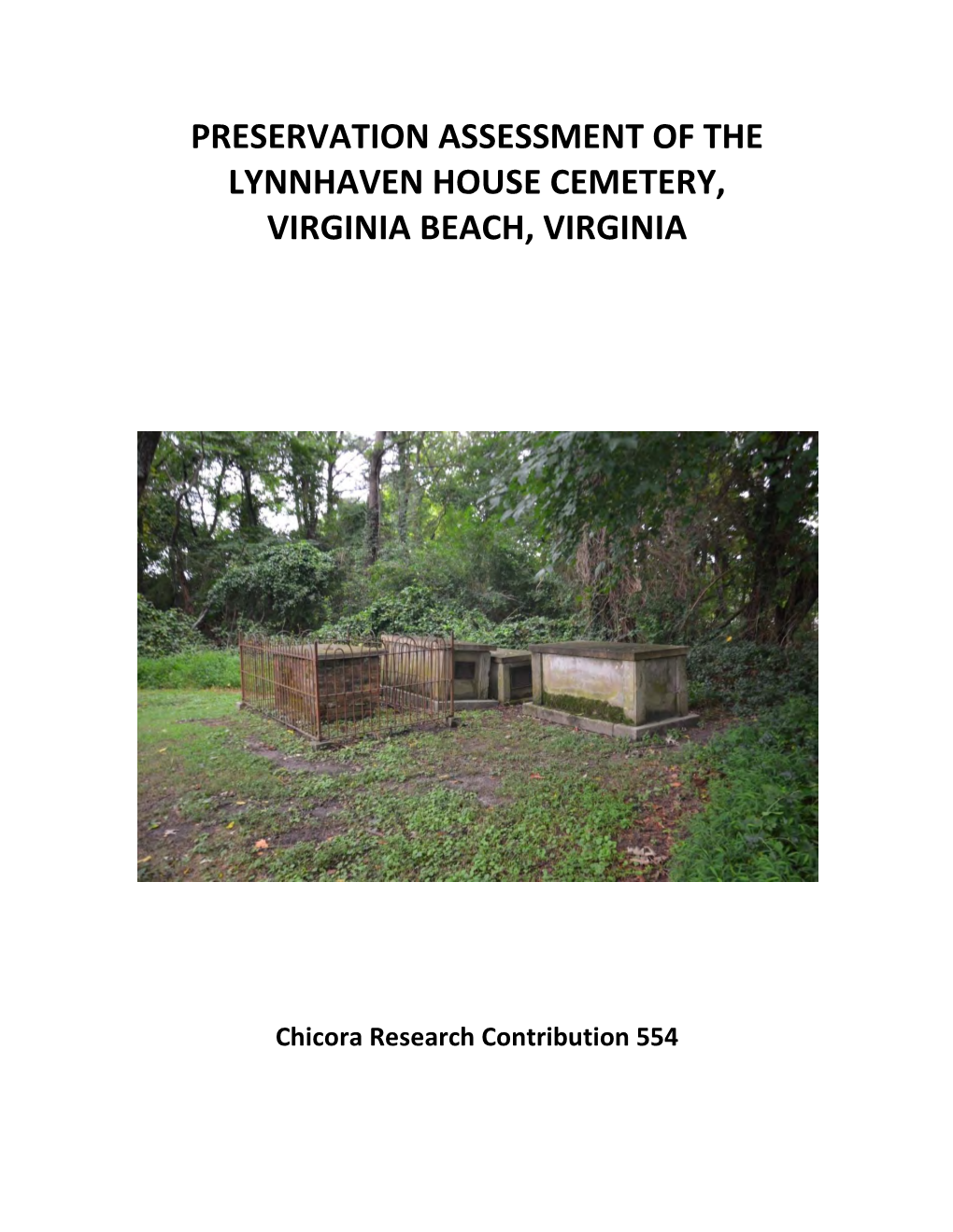 Preservation Assessment of the Lynnhaven House Cemetery, Virginia Beach, Virginia