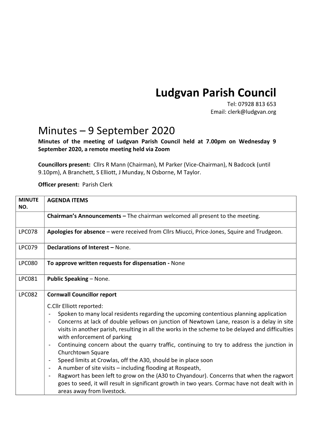 9 September 2020 Minutes of the Meeting of Ludgvan Parish Council Held at 7.00Pm on Wednesday 9 September 2020, a Remote Meeting Held Via Zoom