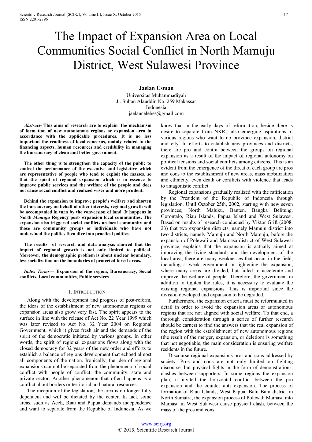 The Impact of Expansion Area on Local Communities Social Conflict in North Mamuju District, West Sulawesi Province