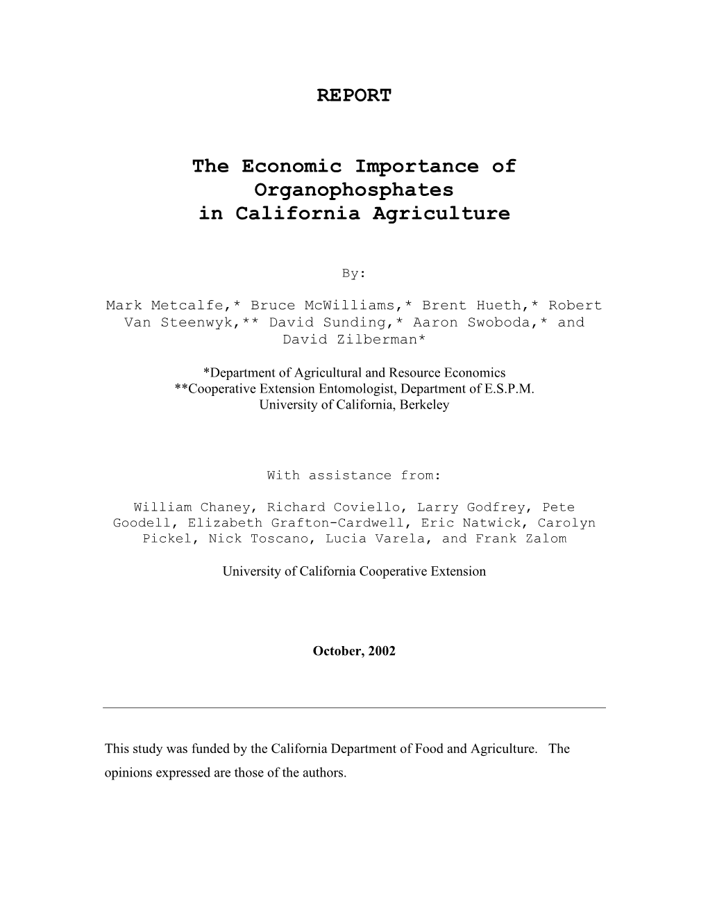 The Economic Importance of Organophosphates in California Agriculture