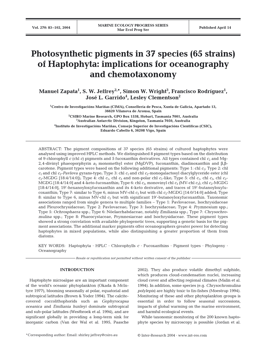 Photosynthetic Pigments in 37 Species (65 Strains) of Haptophyta: Implications for Oceanography and Chemotaxonomy