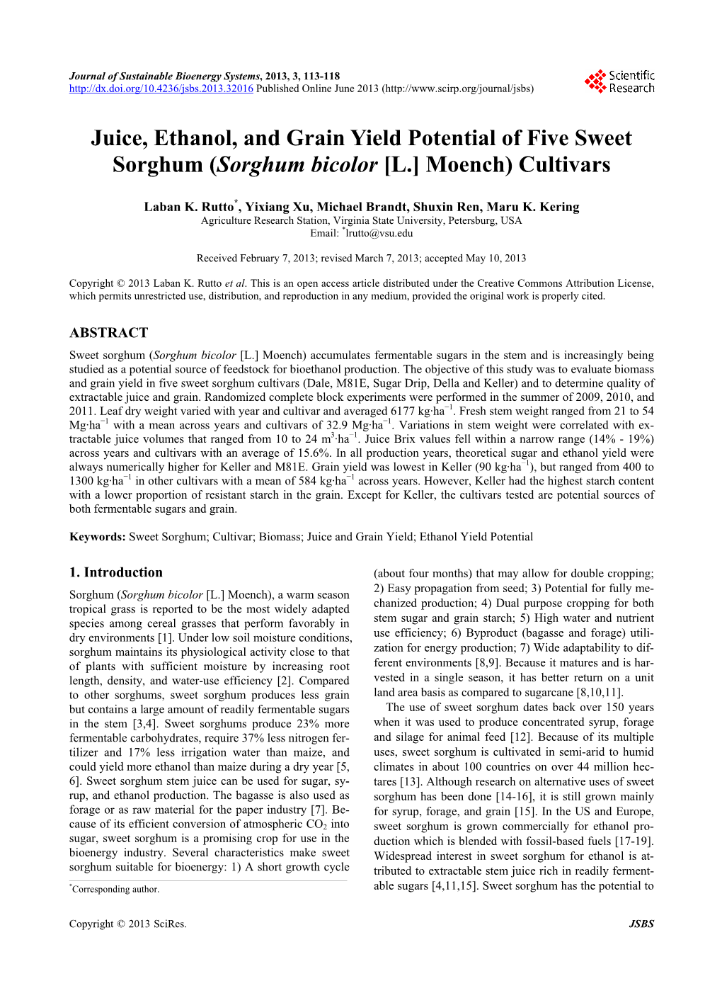 Juice, Ethanol, and Grain Yield Potential of Five Sweet Sorghum (Sorghum Bicolor [L.] Moench) Cultivars