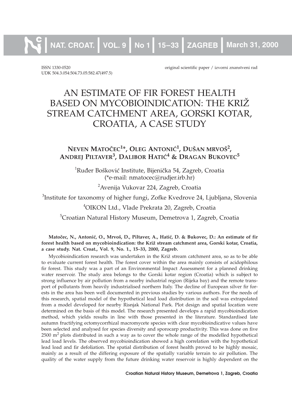 An Estimate of Fir Forest Health Based on Mycobioindication: the Kri@ Stream Catchment Area, Gorski Kotar, Croatia, a Case Study