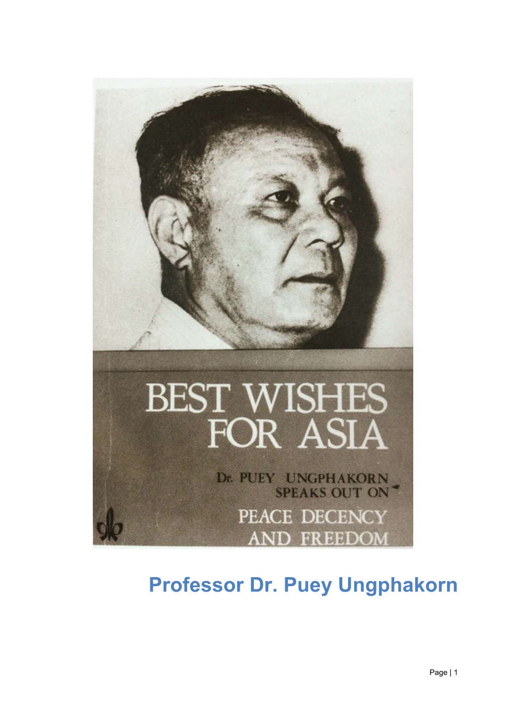 Professor Dr. Puey Ungphakorn