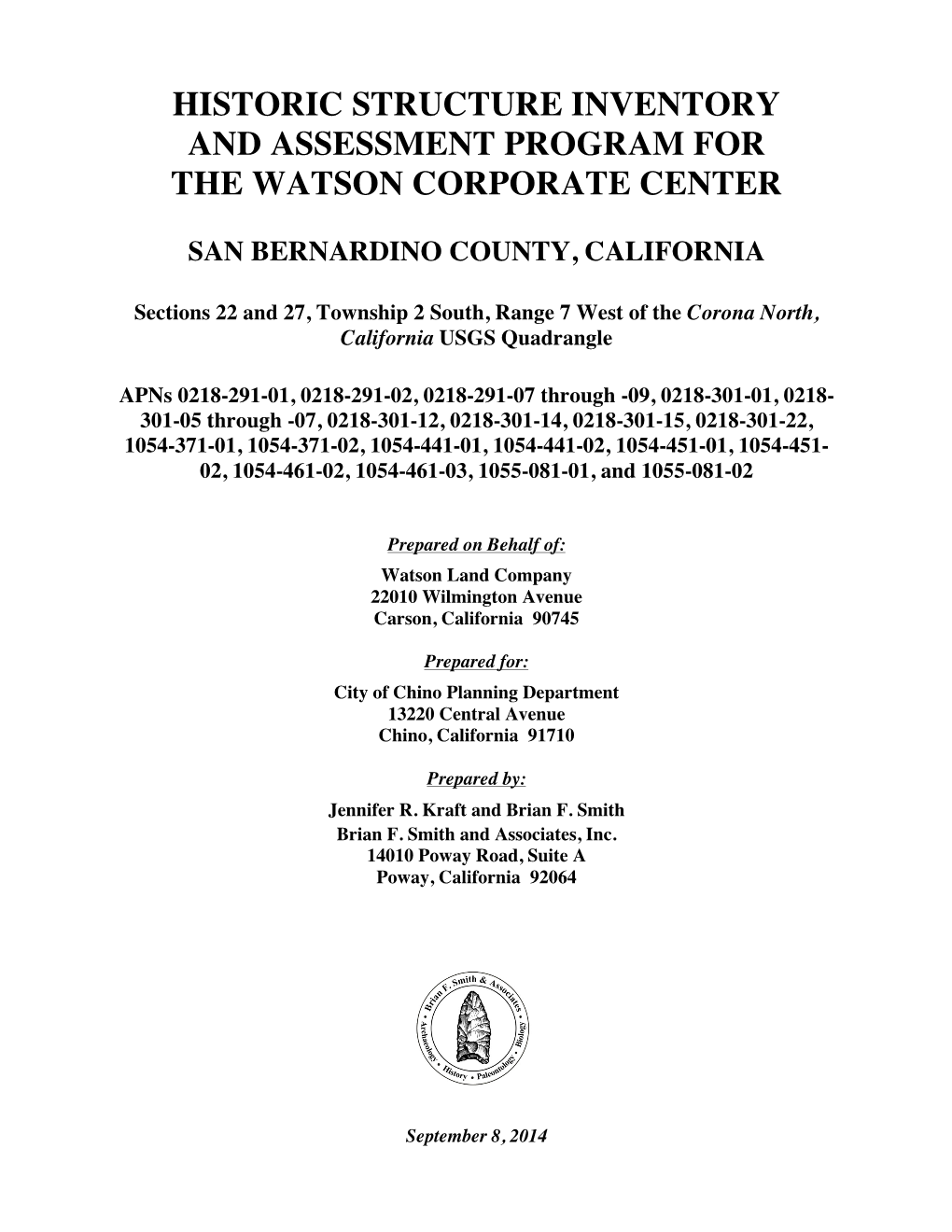 Historic Structure Inventory and Assessment Program for the Watson Corporate Center