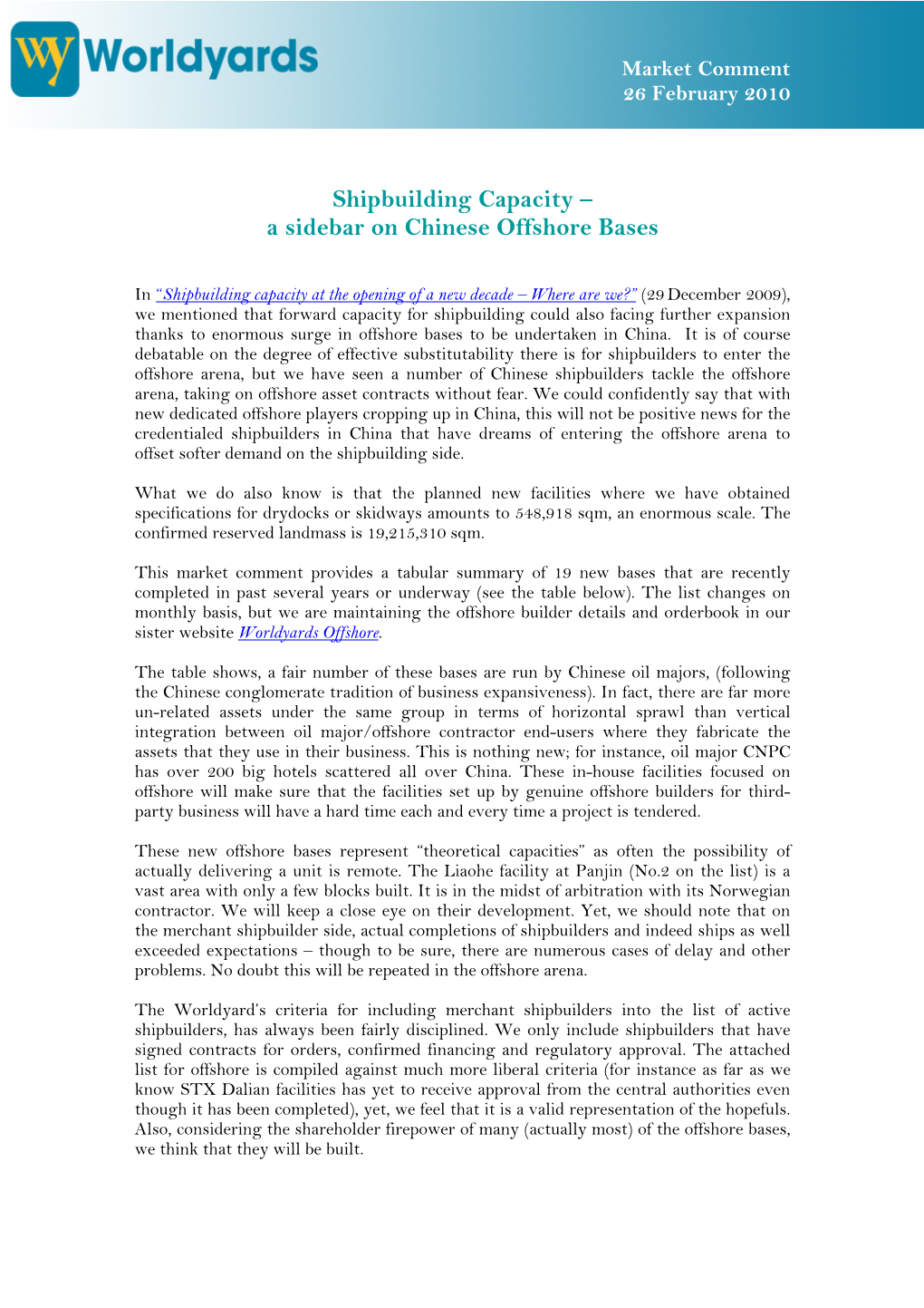 Shipbuilding Capacity – a Sidebar on Chinese Offshore Bases