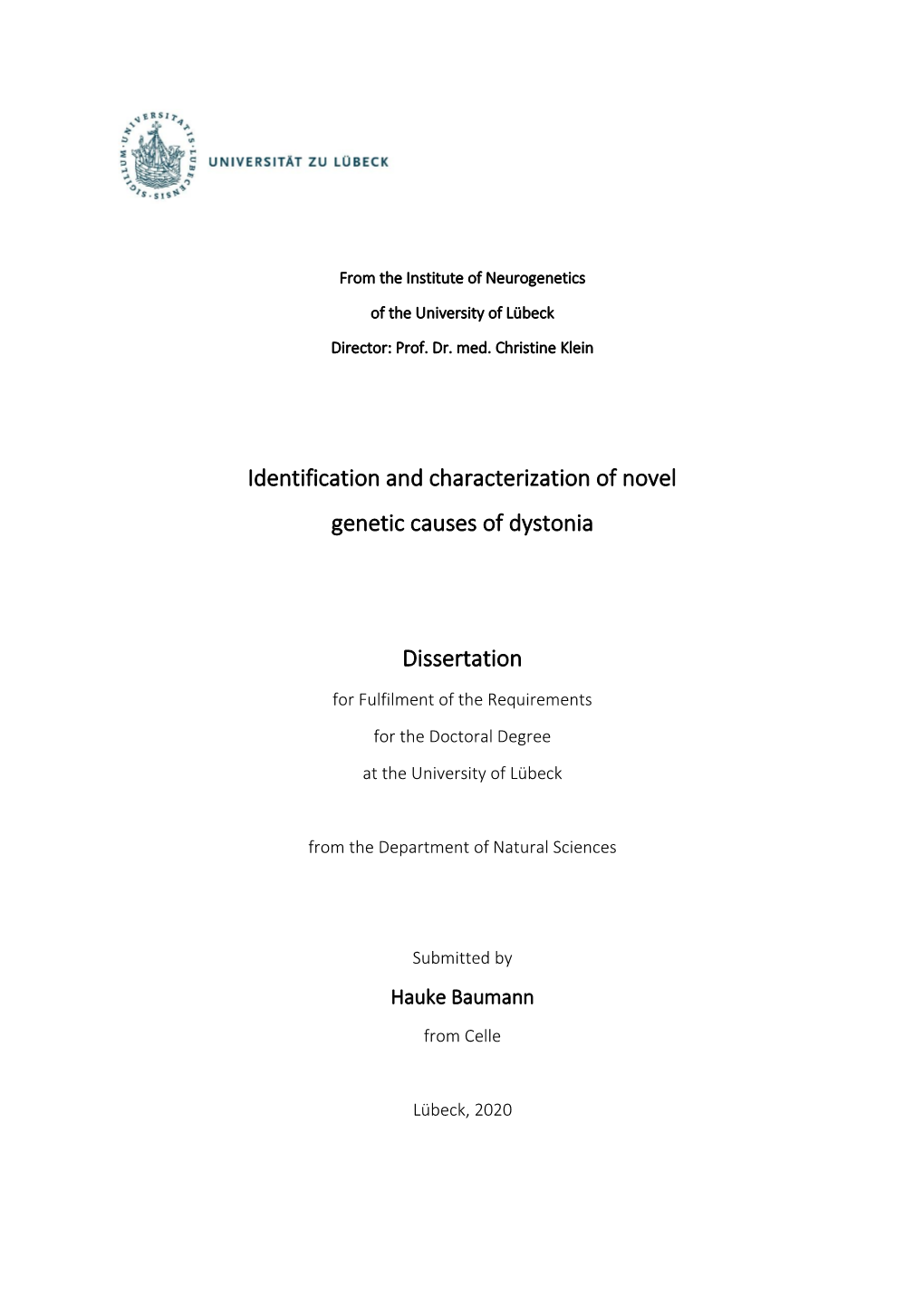 Identification and Characterization of Novel Genetic Causes of Dystonia