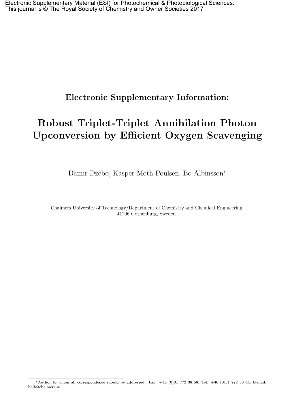 Robust Triplet-Triplet Annihilation Photon Upconversion by Efficient Oxygen Scavenging
