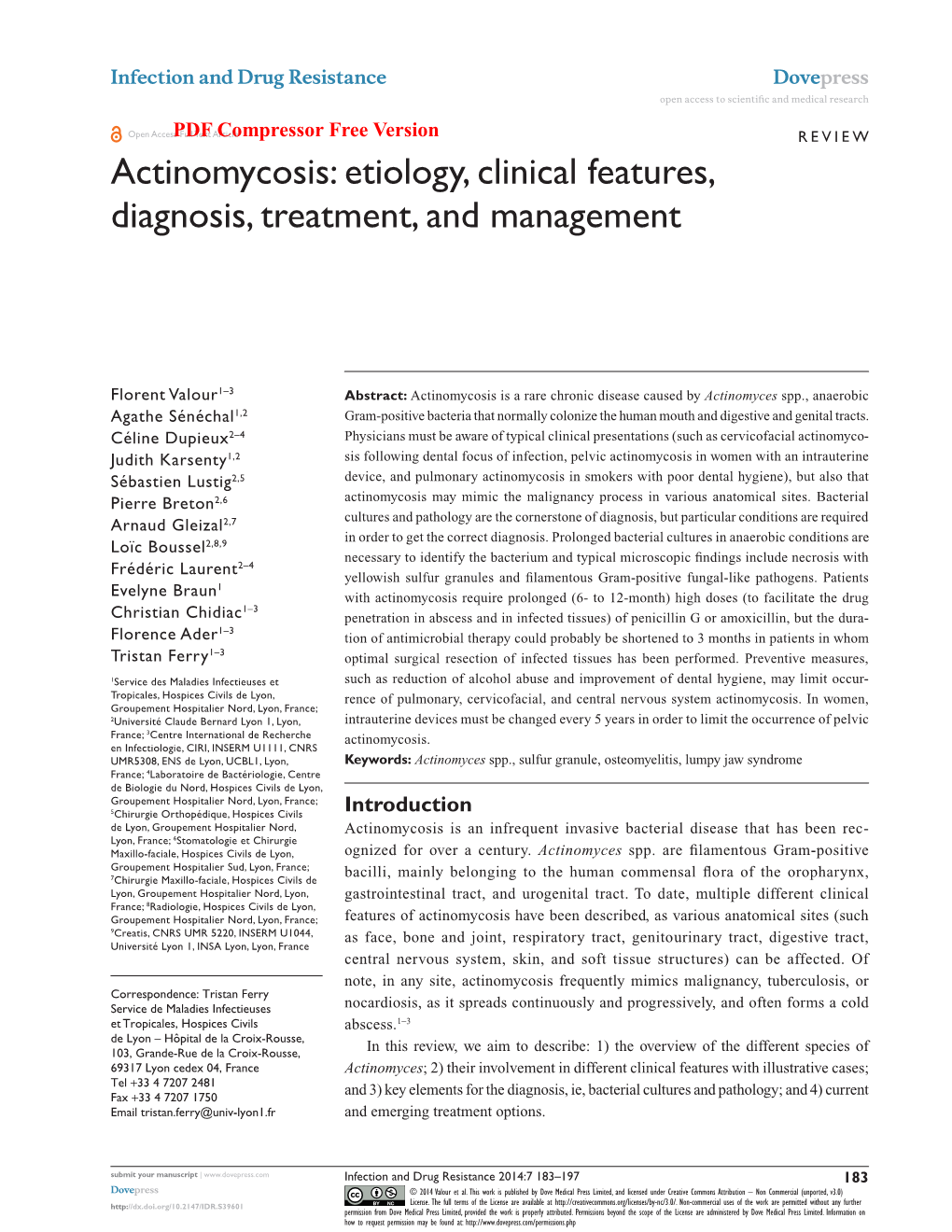 Actinomycosis: Etiology, Clinical Features, Diagnosis, Treatment, and Management