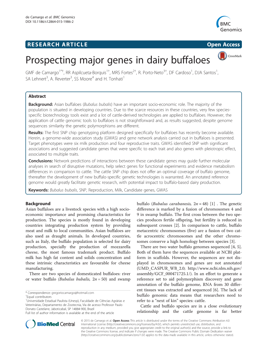 Prospecting Major Genes in Dairy Buffaloes GMF De Camargo1*†, RR Aspilcueta-Borquis1†, MRS Fortes2†, R