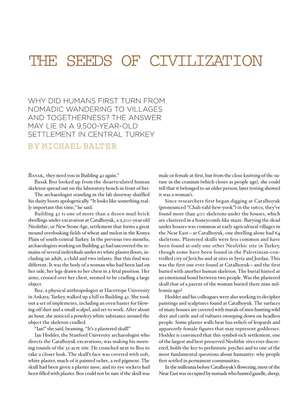 The Seeds of Civilization